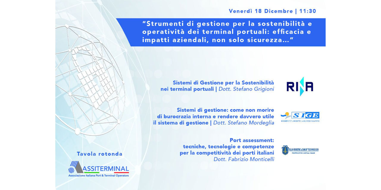 “Port assessment: tecniche, tecnologie e competenze per la competitività dei porti italiani”